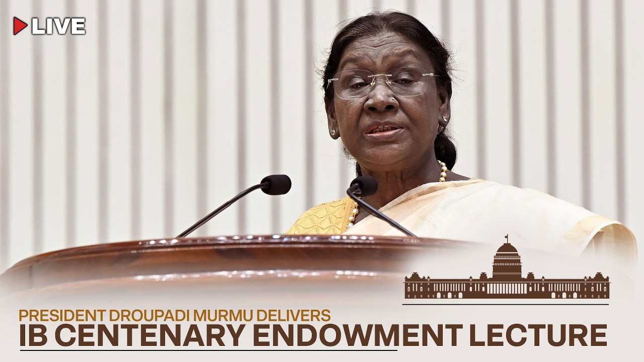 President Droupadi Murmu delivers IB Centenary Endowment Lecture at Vigyan Bhavan, New Delhi