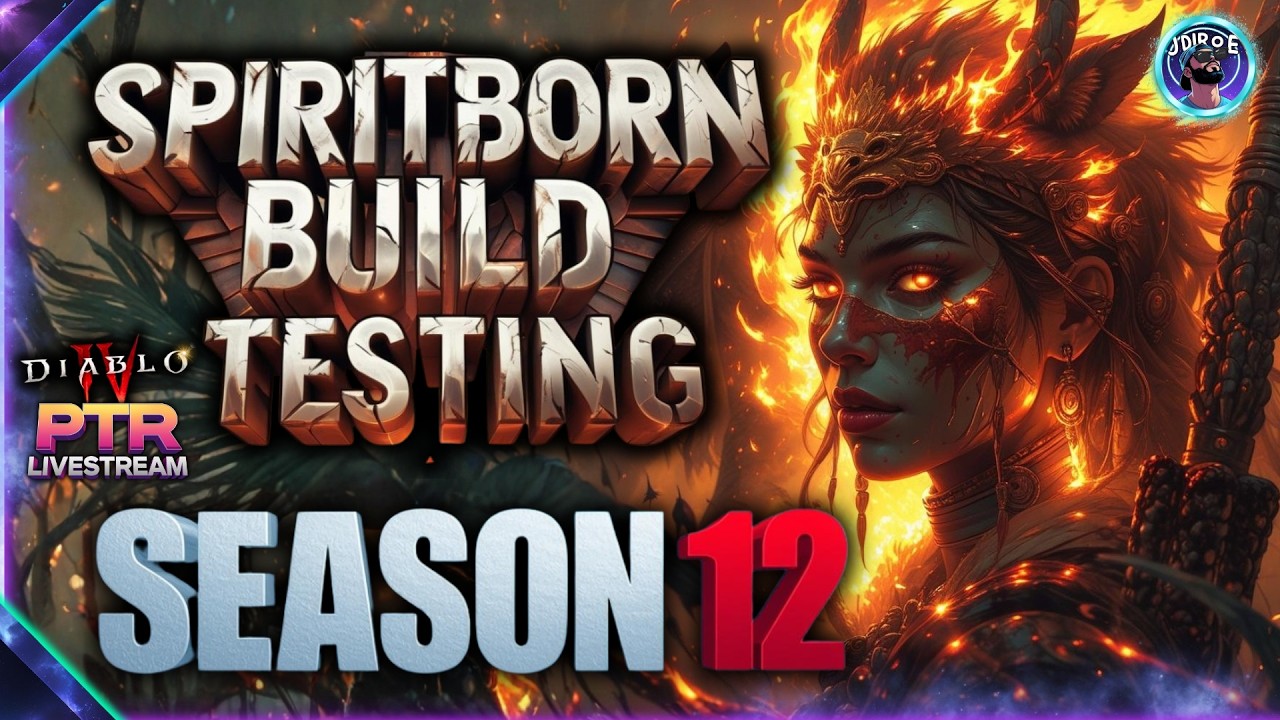 🔥Diablo 4 Season 12 PTR LIVE | SPIRITBORN BUILD Testing🔥