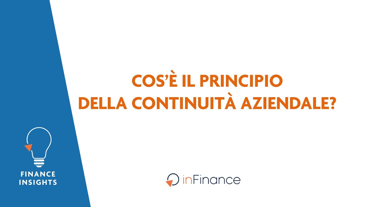 Il principio della continuit&agrave; aziendale