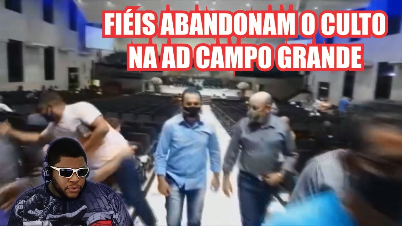 FIÉIS ABANDONAM CULTO DA ASSEMBLEI DE DEUS MISSÕES EM CAMPO GRANDE - MATO GROSSO DO SUL