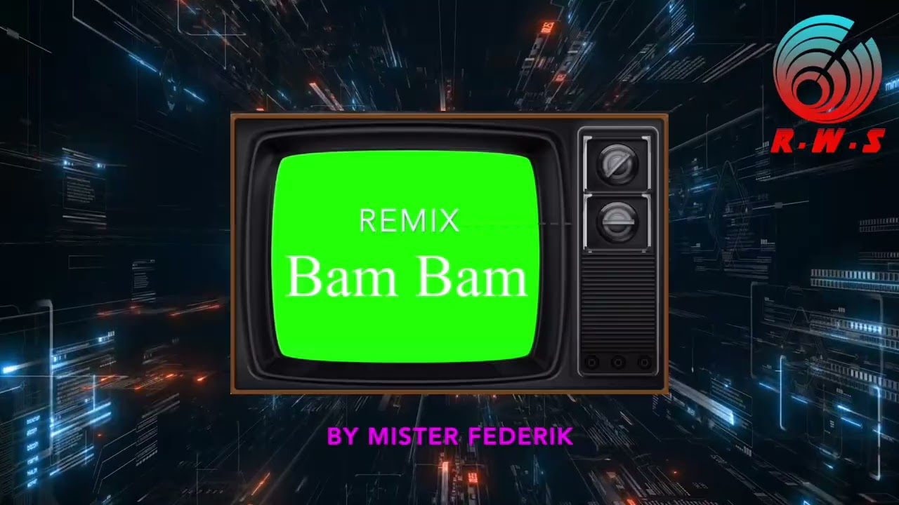Bam Bam REMIX - Banfy ft Sheridan (2025) - Radio Web Social - By Federikdj