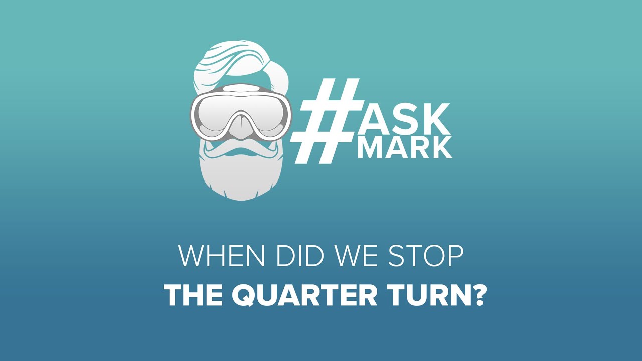 When Did We Stop the Quarter Turn? | #AskMark | @simplyscuba