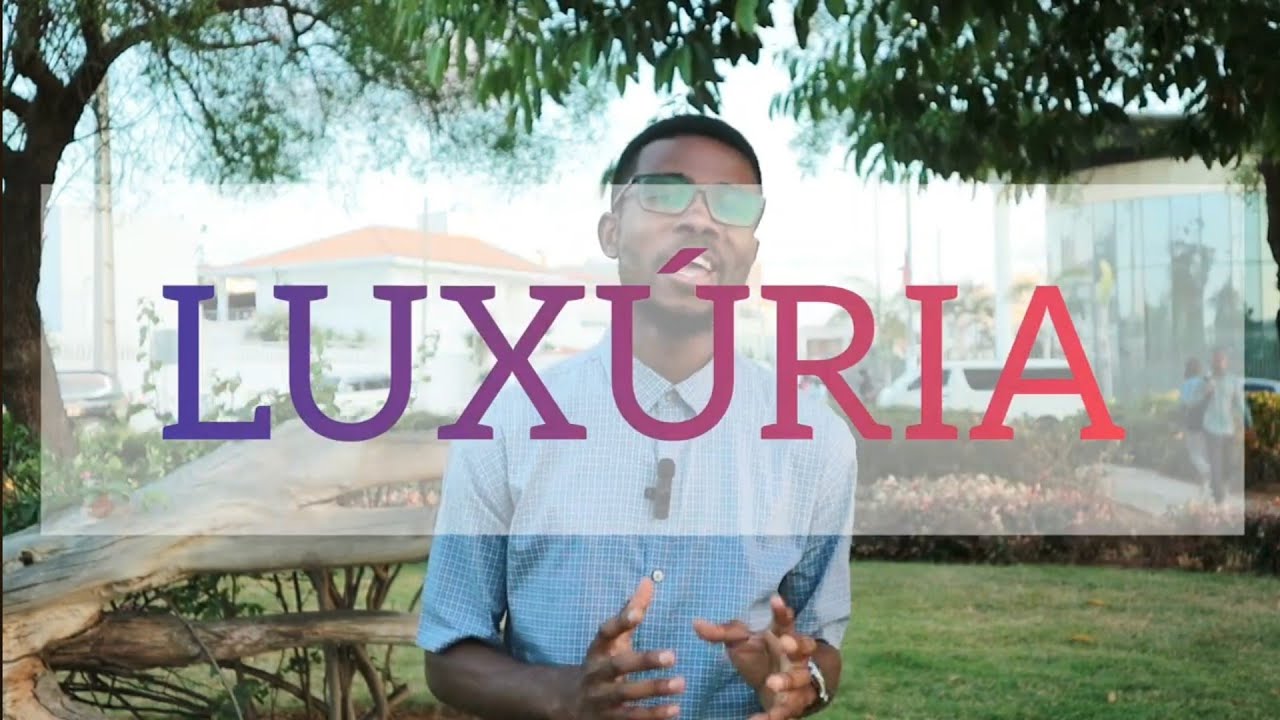 LUXÚRIA/ EP.3-SÉRIE-7 PECADOS CAPITAIS