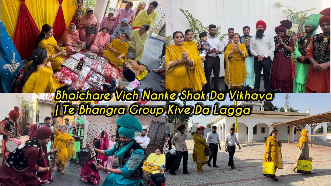 Bhaichare Vich Nanke Shak Da Vikhava | Te Bhangra Group Kive Da Lagga