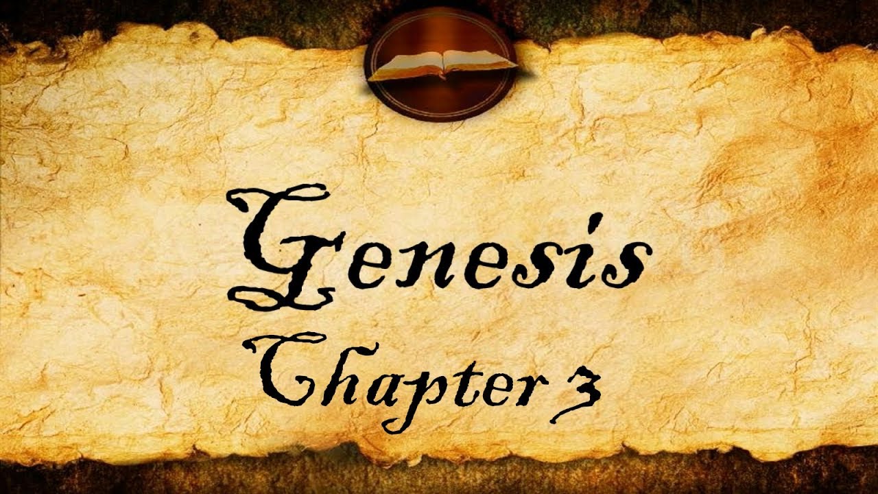Genesis Chapter 3 - KJV Bible Audio With Text