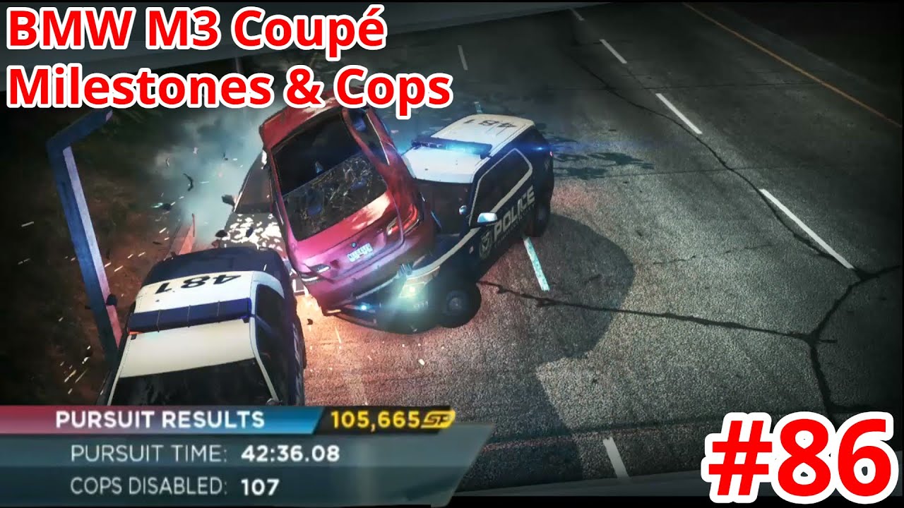 Need for Speed™ Most Wanted 2012 - BMW M3 Coupé - Milestones & Cops【Gameplay #86】
