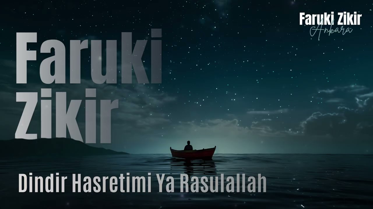Dindir Hasretimi Ya Rasulallah | Faruki Zikir Muzaffer Yalçın