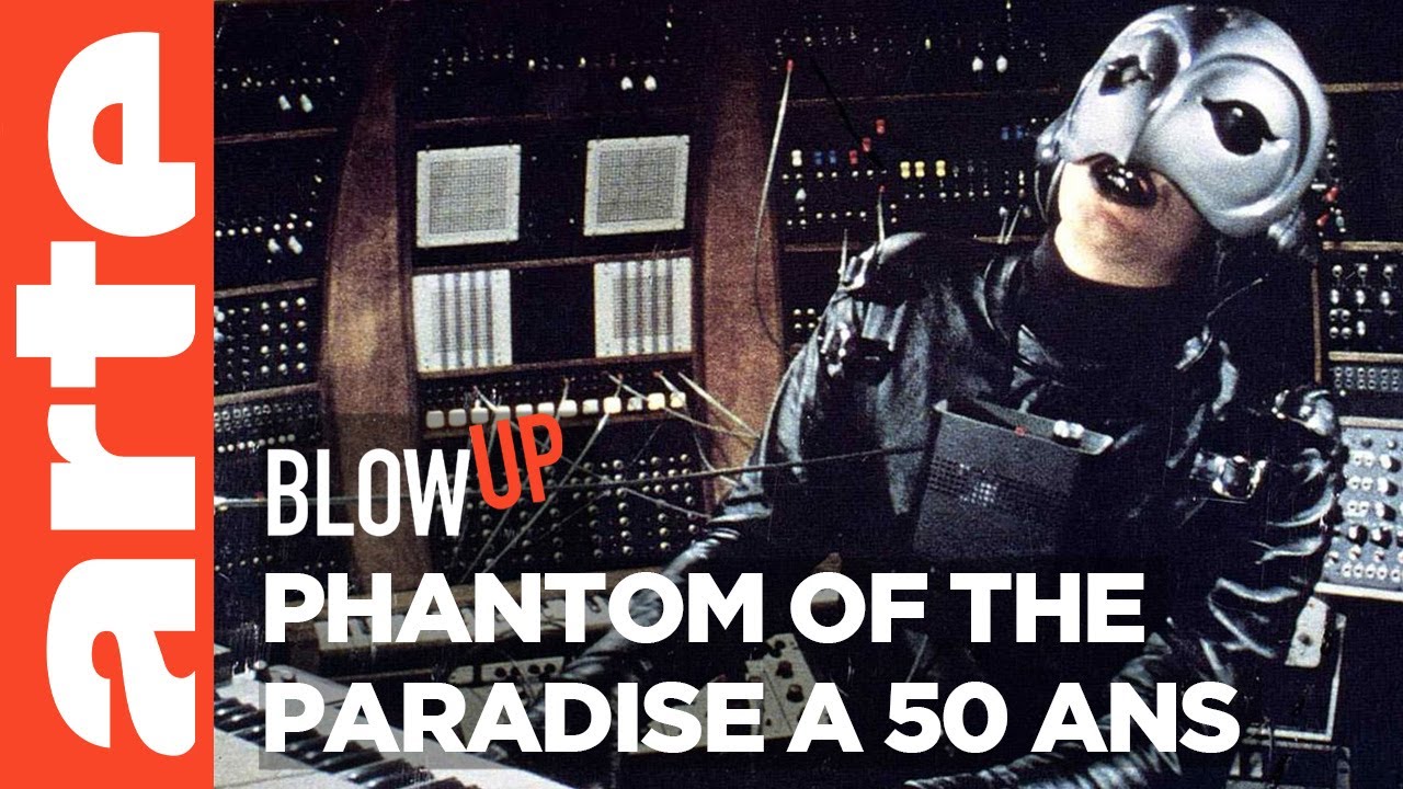 Les 50 ans de Phantom of the Paradise - Blow Up - ARTE