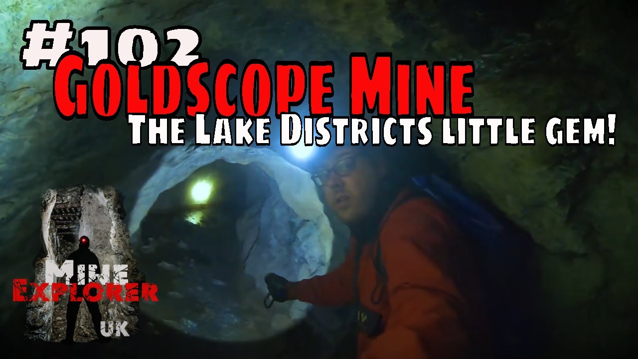 #102 Goldscope Mine explore, The Lake District's AMAZING little mine, I will return here!