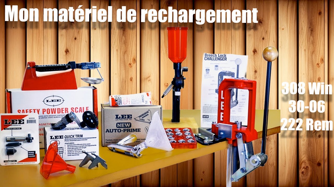 Rechargement 308 Win  :  Mon matériel et ma méthode