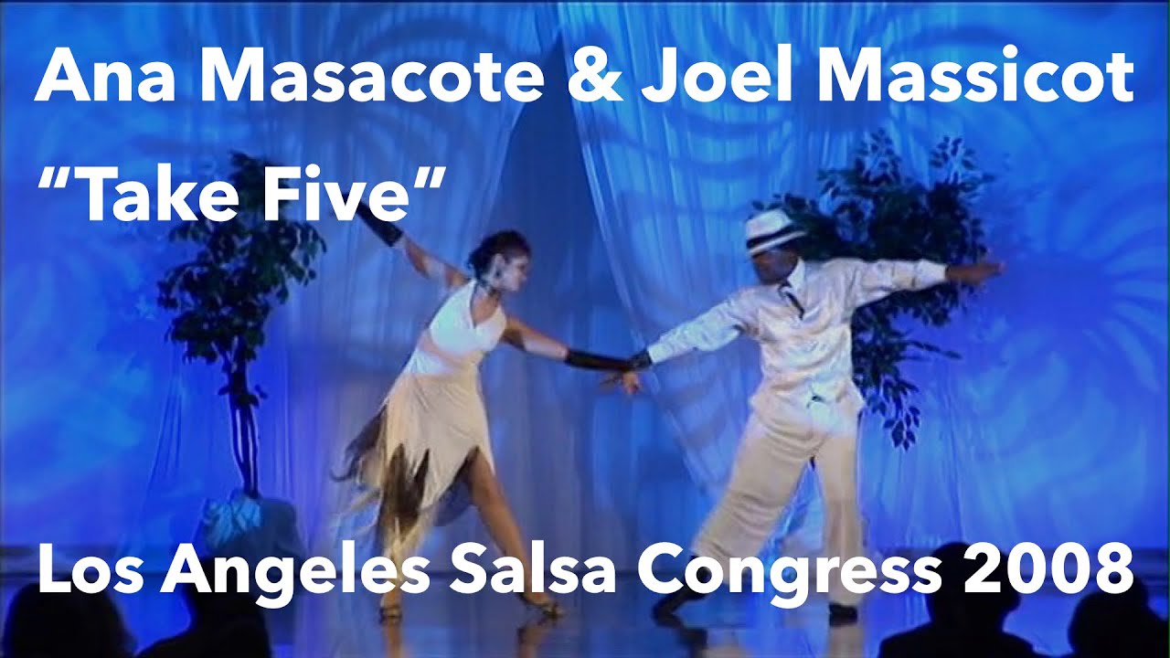 Ana Masacote & Joel Massicot — Take Five (Los Angeles 2008)