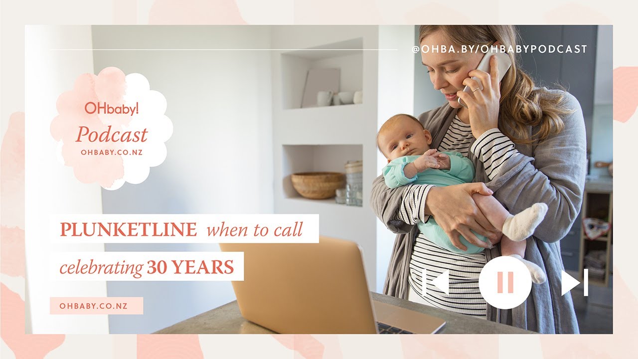 OHbaby! podcast: Plunketline - when to call. Celebrating 30 years