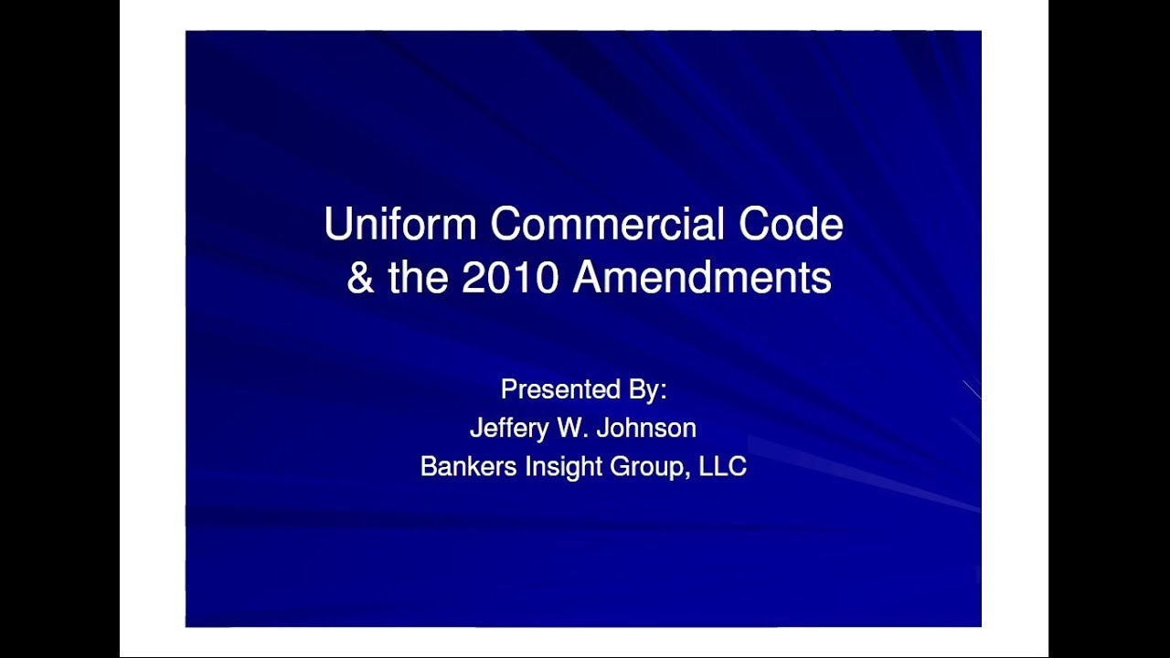 Article 9 of the Uniform Commercial Code: What you need to know?