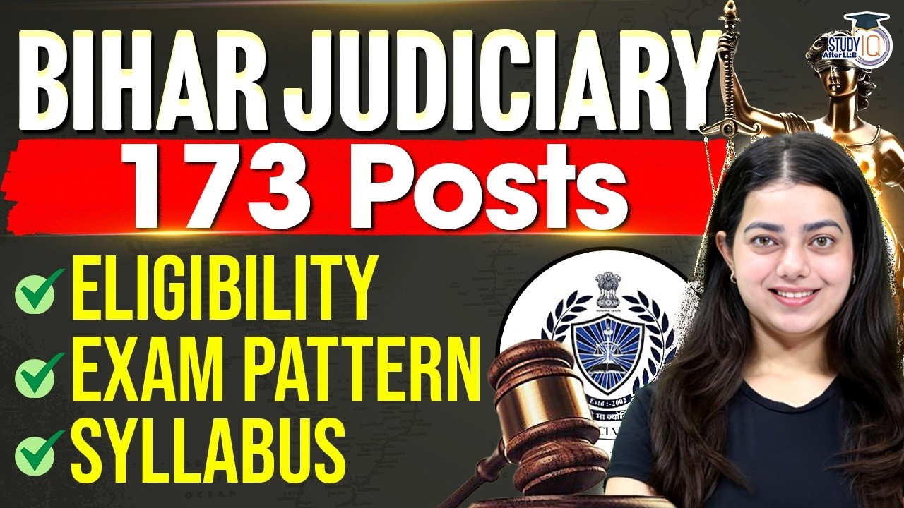 Bihar Judiciary | 173 Posts | Eligibility |Exam Pattern | Syllabus |Complete details by-ISHITA MA&rsquo;AM