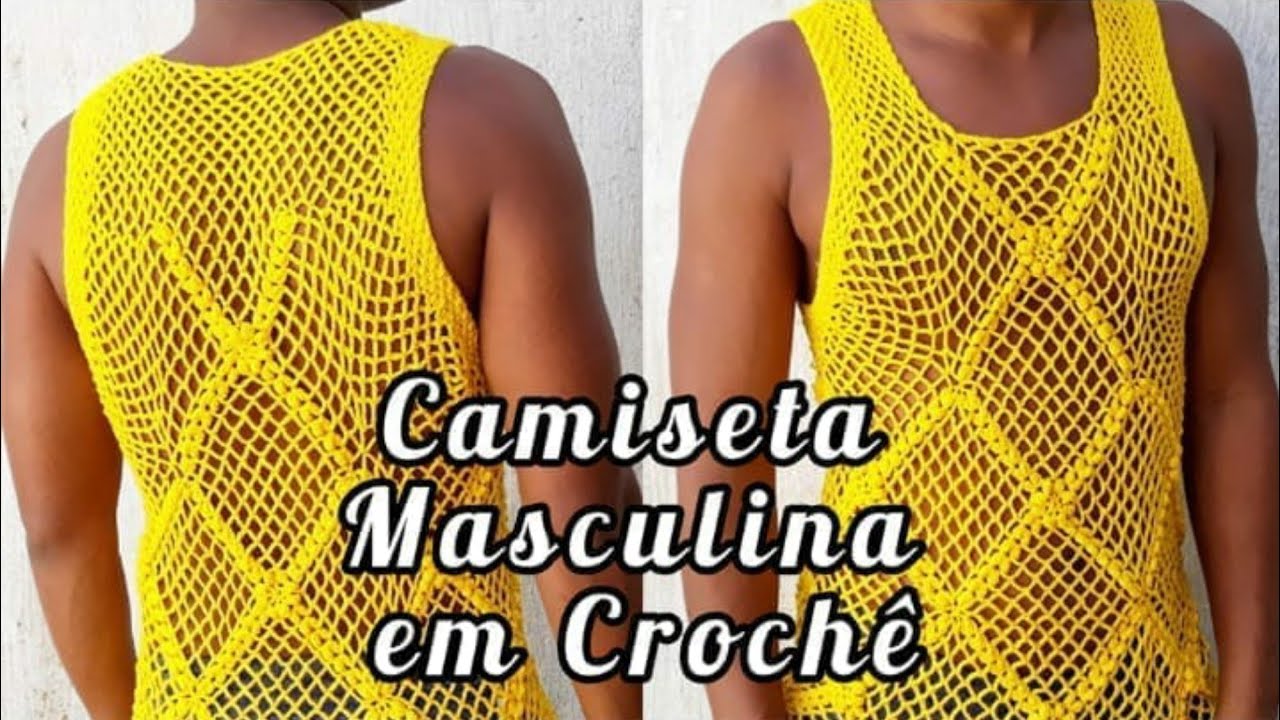 Camiseta Regata Masculina em Crochê Passo a Passo, parte 2 Final
