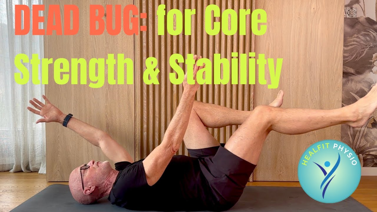 Dead Bug: for Core Strength and Spinal Stability