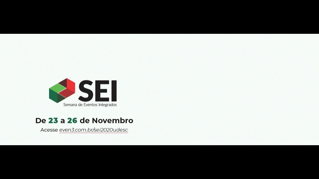 [SEI-PPGCA-UDESC 2020] Semana de Eventos Integrados CCT/UDESC