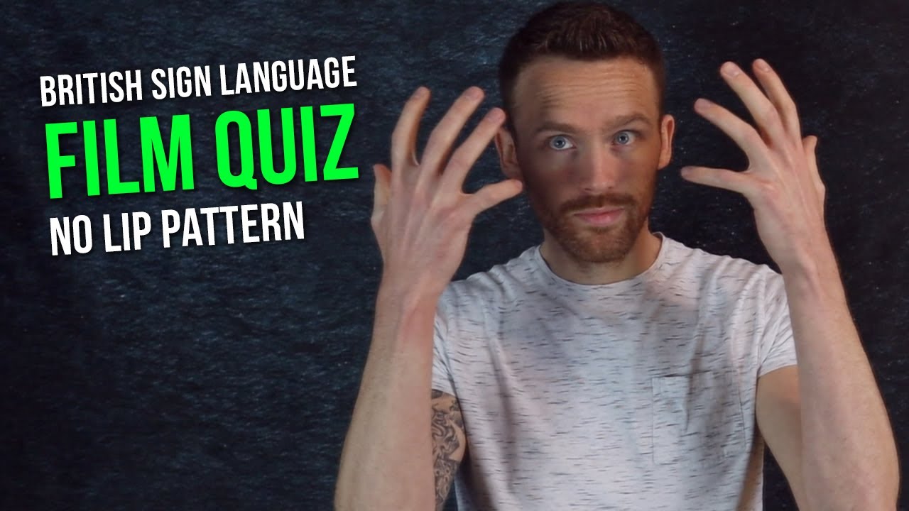BSL Film Quiz: Receptive Practice with No Lip Pattern
