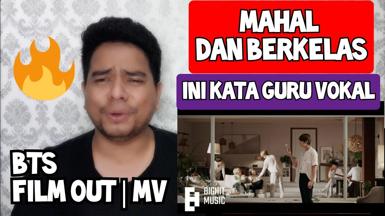 [KUPAS] MAHAL 🔥 | BTS - FILM OUT | MV (Reaction)