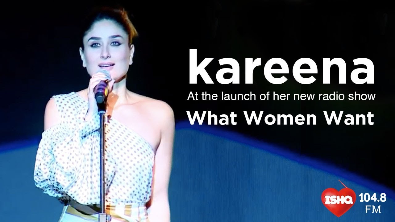 #WhatWomenWant with Kareena Kapoor Khan - Ishq 104.8 FM