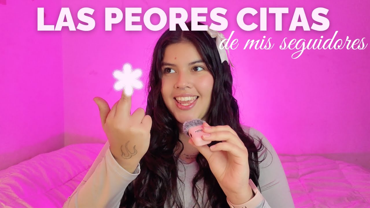 LAS PEORES CITAS DE MIS SEGUIDORES 🤦‍♀️ I AM VENUZ