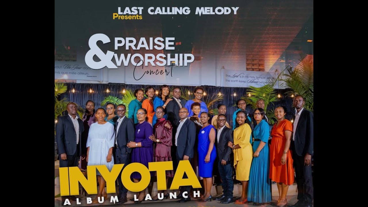 LAST CALLING MELODY-PRAISE & WORSHIP CONCERT