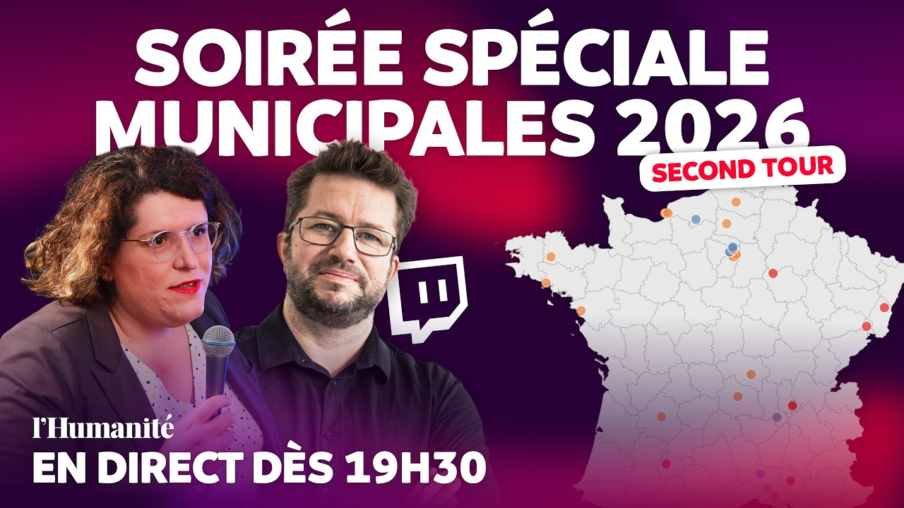 SOIR&Eacute;E SP&Eacute;CIALE SECOND TOUR DES MUNICIPALES 2026