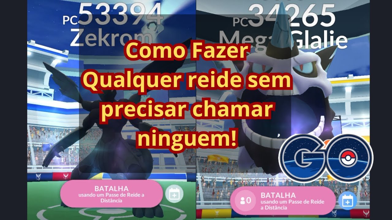 Como fazer qualquer reide sem precisar chamar ninguém no Pokémon GO?