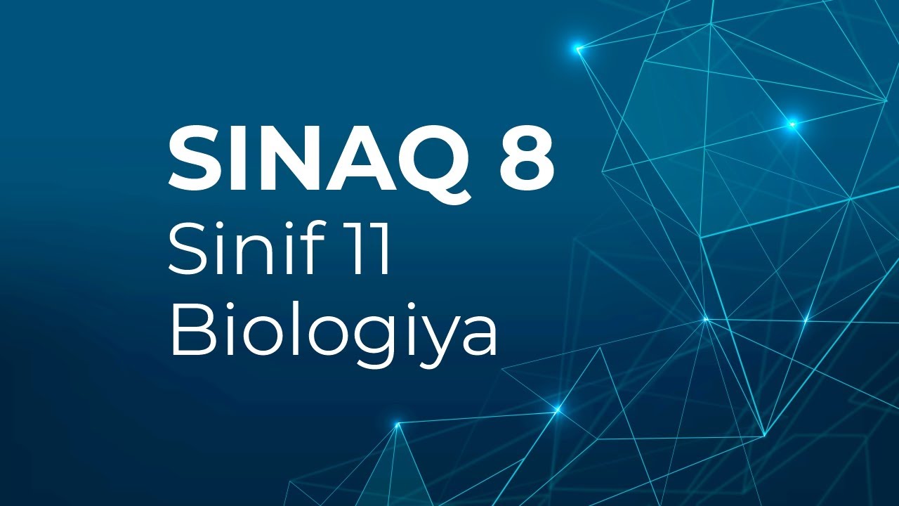 Biologiya 11-ci sinif  Güvən Sınaq 8 Qrup fənləri üzrə
