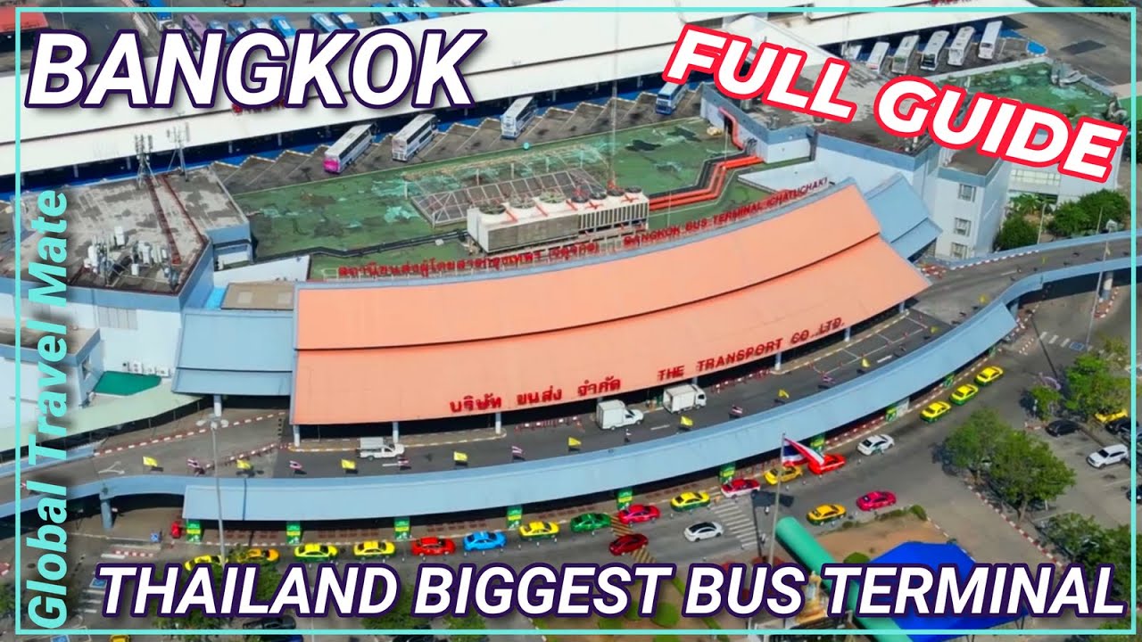 Bangkok's Mo Chit Northern Bus Terminal Gateway to Isaan 🇹🇭 Thailand