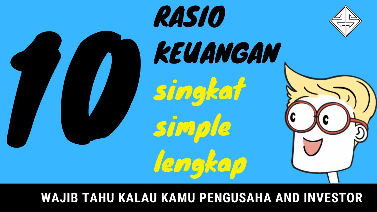 10 RASIO KEUANGAN ANDALAN INVESTOR DAN PENGUSAHA