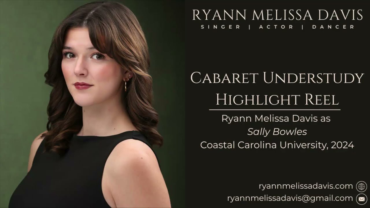 Cabaret Highlights- Ryann Melissa Davis as Sally Bowles (Understudy Rehearsal, Coastal Carolina ‘24)
