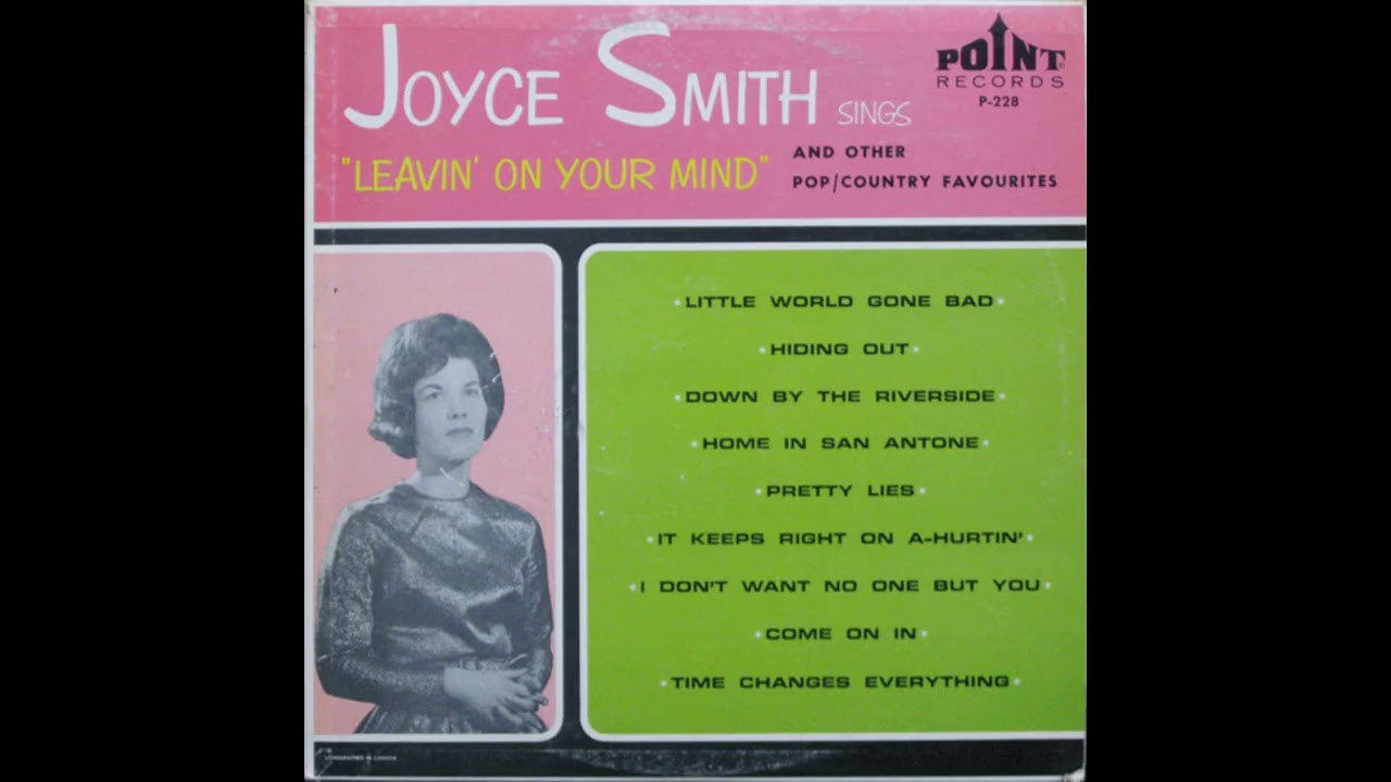Joyce Smith - Sings Leavin' On Your Mind And Other Favourites | Rare 1960s Canadian Country LP