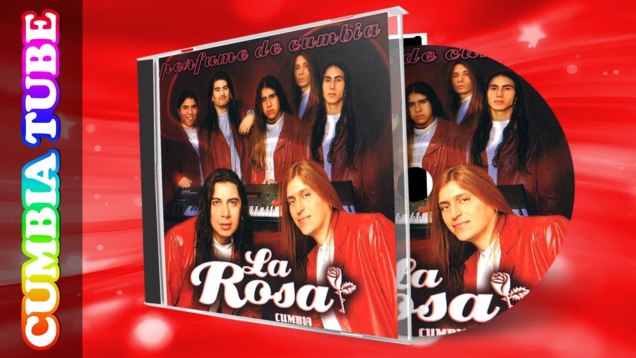 La Rosa - Perfume De Cumbia | Disco Completo Cumbia Tube