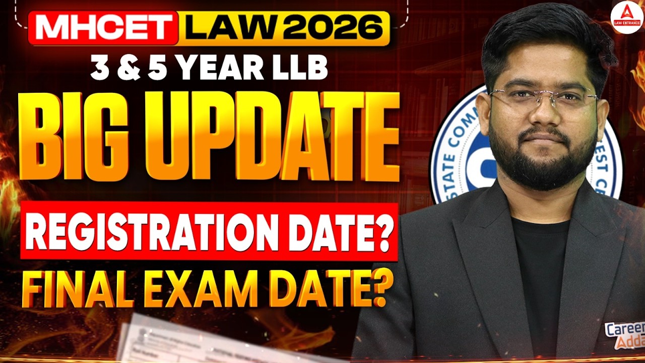 MHCET Law 2026 Big Update 🚨 | Registration Date & Final Exam Date Released? | 3 Year & 5 Year LLB