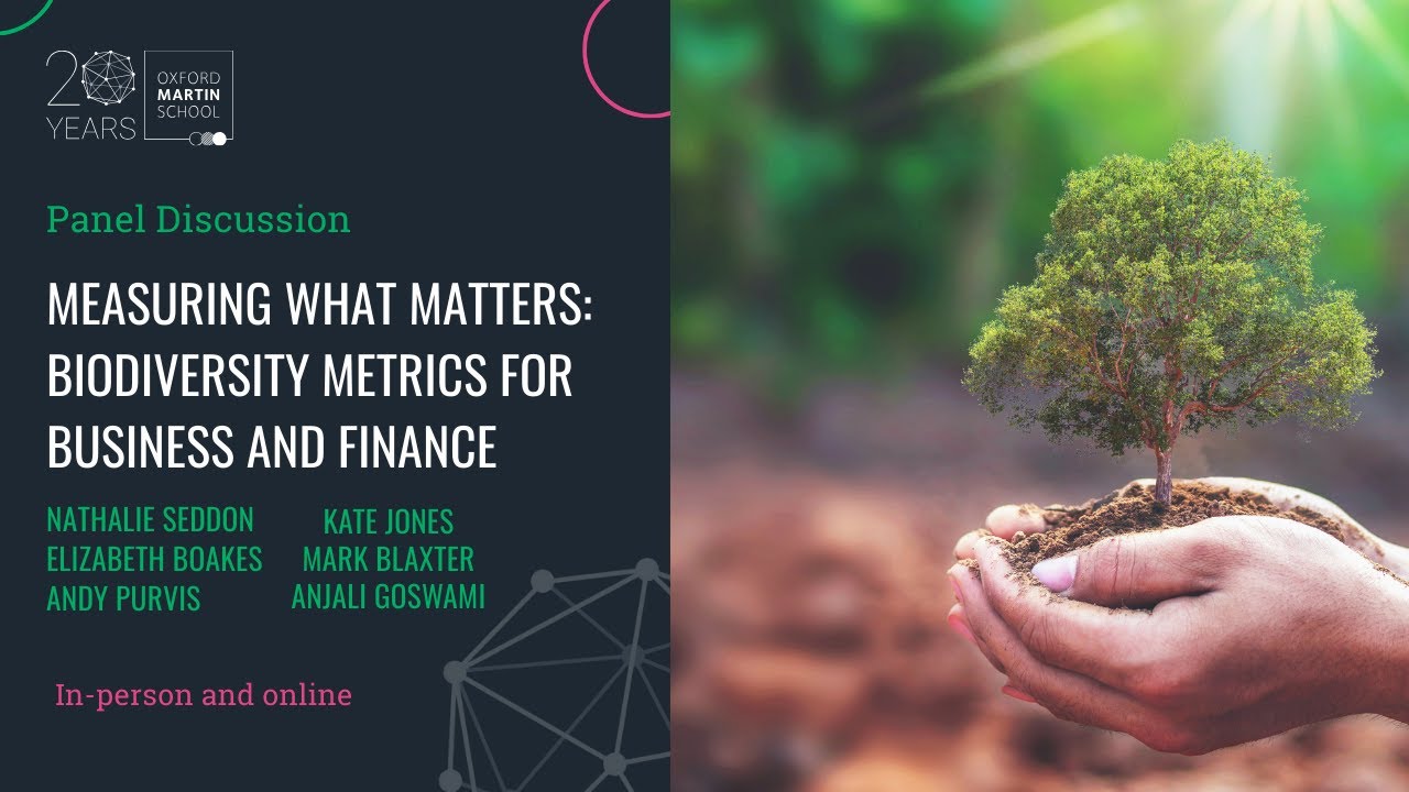 Panel Discussion: 'Measuring what matters: biodiversity metrics for business and finance'