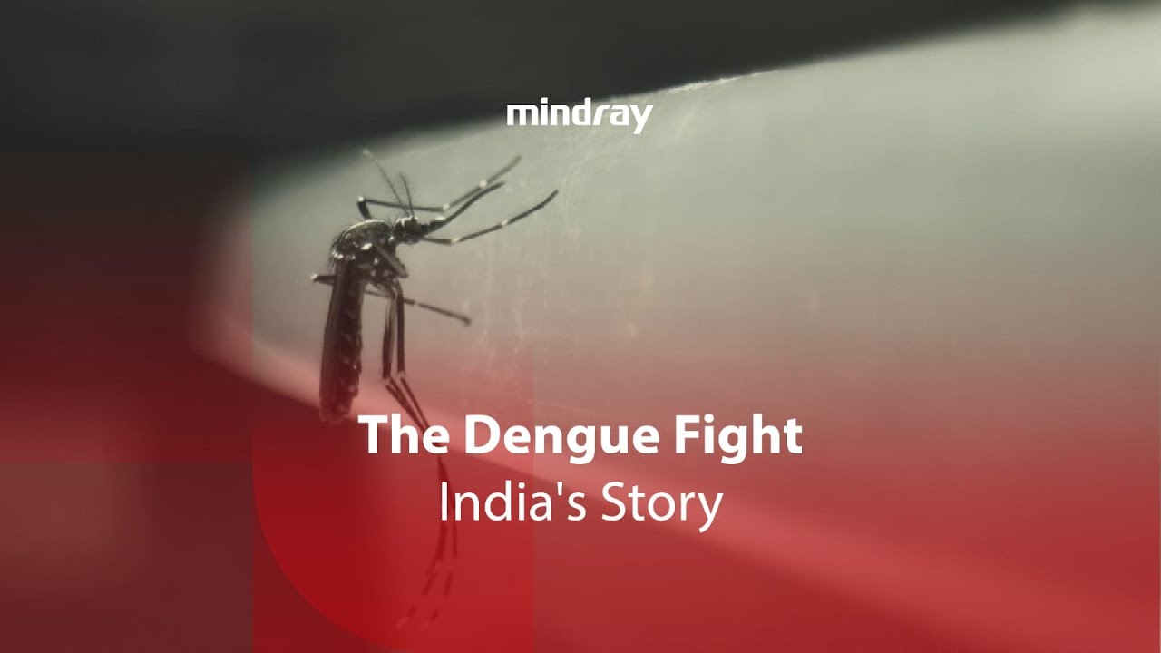 The Dengue Fight - India’s Story | How Advanced Hematology Analyzers are Transforming Patient Care