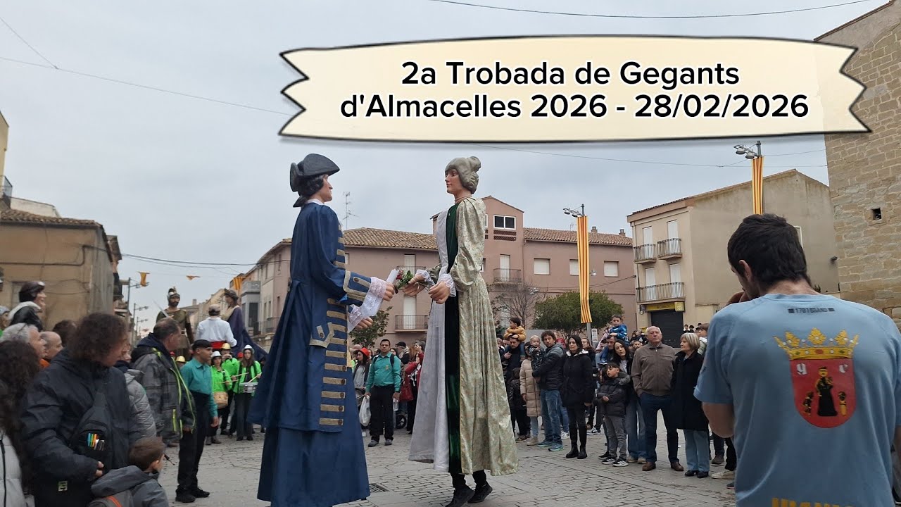 2a Trobada de Gegants d'Almacelles 2026 - 28/02/2026 