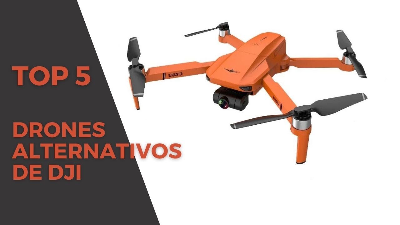 5 Mejores Drones alternativos de DJI