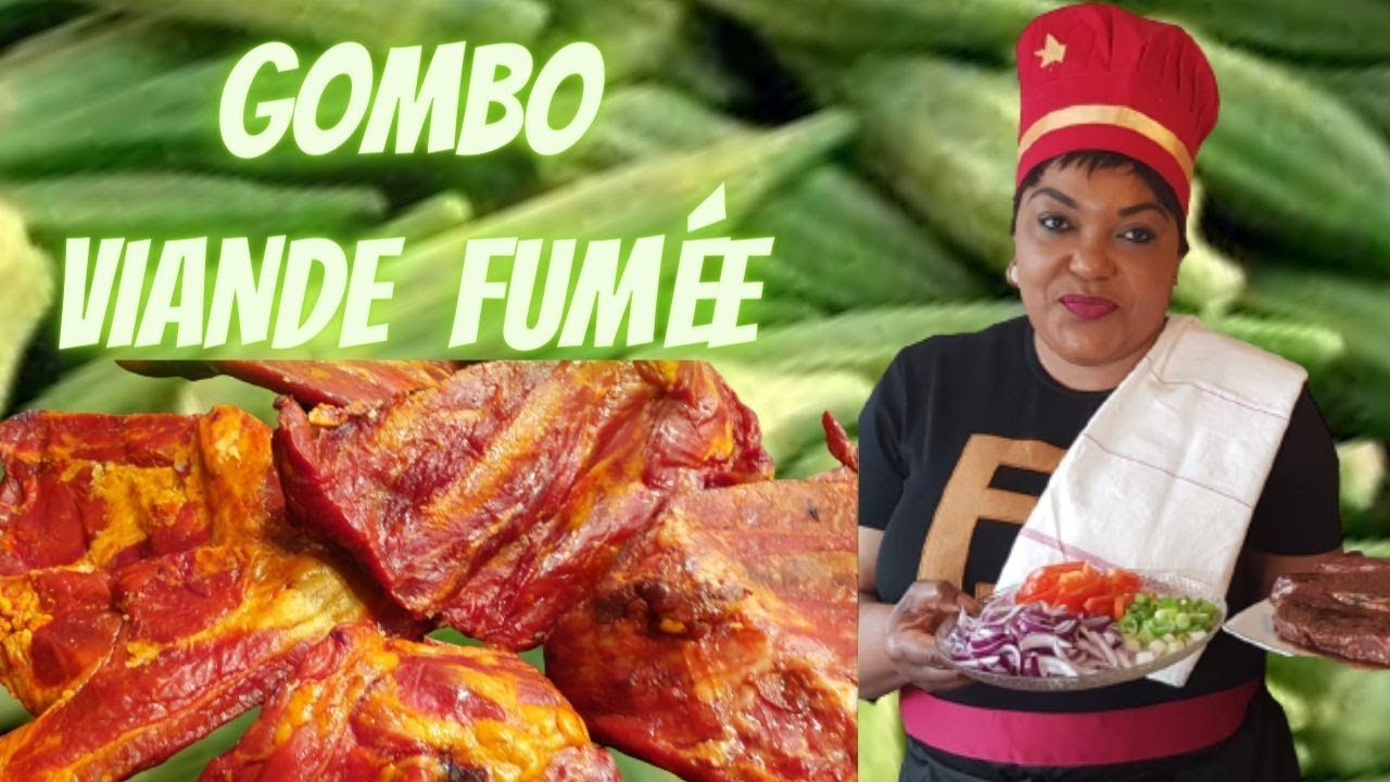 Recette Facile : Ngombo Et Viande Fumée (Dongo-dongo)