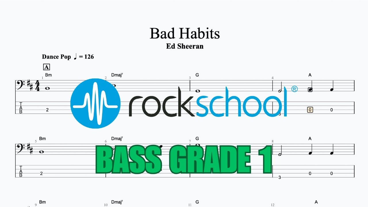 Bad Habits - Ed Sheeran, Rockschool 2024 Bass Grade 1