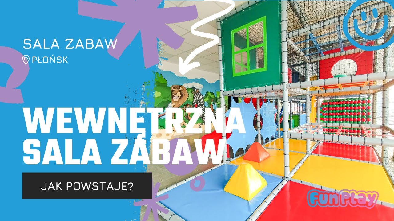 Tak powstaje wewnętrzna Sala Zabaw! Płońsk!