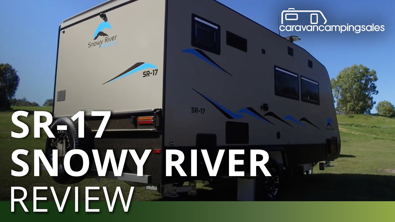 Snowy River SR17 2018 Review | caravancampingsales