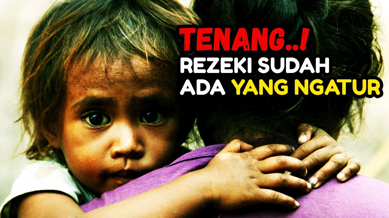 KALAU REZEKI SUDAH DIATUR TUHAN, KENAPA MASIH ADA YANG KELAPARAN❓