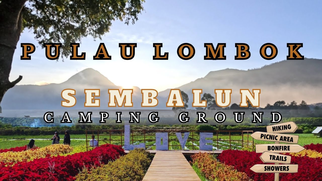 Sembalun Lombok | Petualangan Seru Camping Ground | Kedai Sawah | Surga Tersembunyi di Lombok