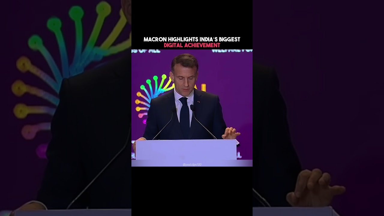 Macron Highlights India&rsquo;s Biggest Digital Achievement