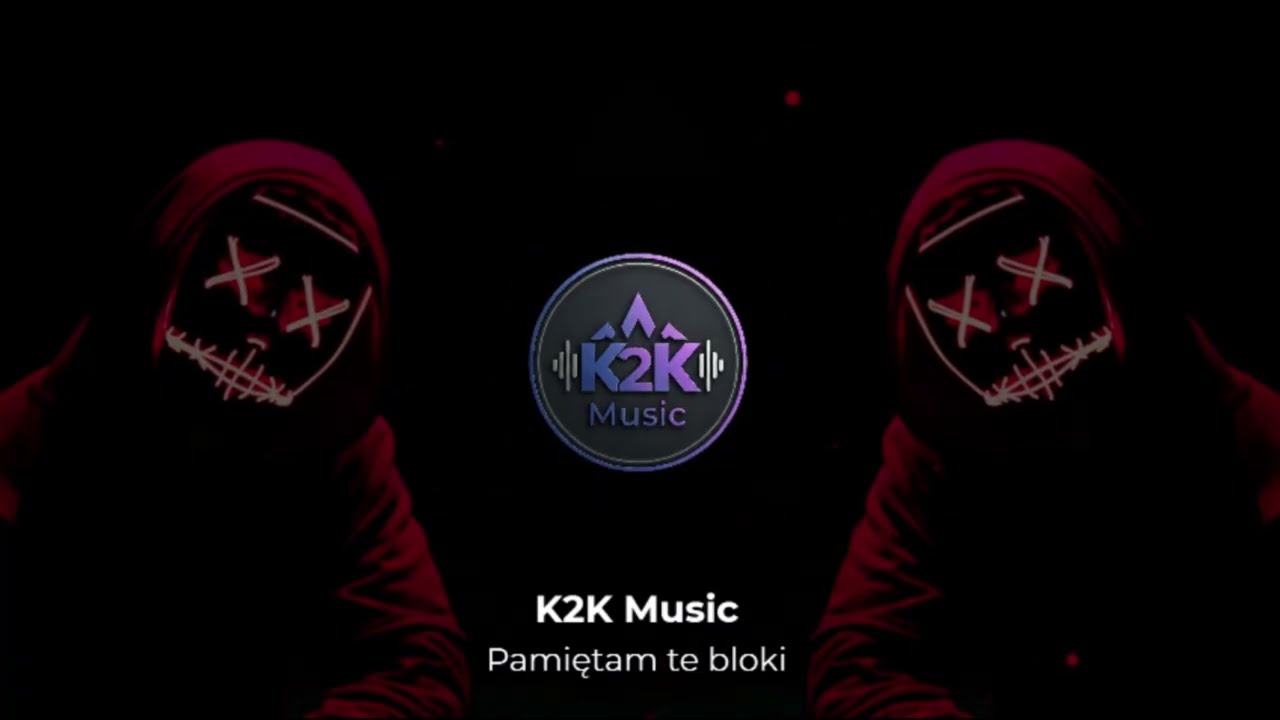 Pamiętam te bloki - [ K2K Music ]