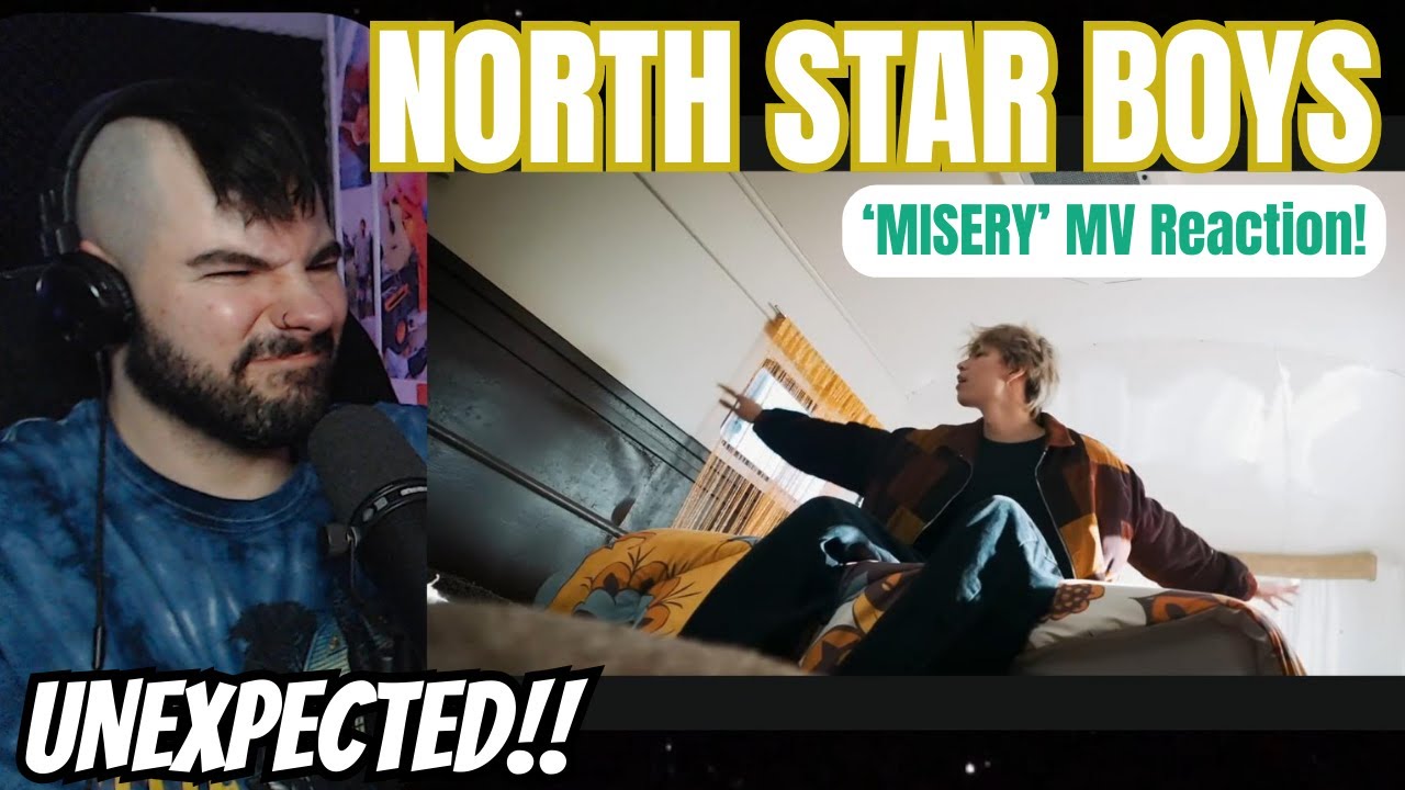 NORTH STAR BOYS - 'Misery' MV Reaction!
