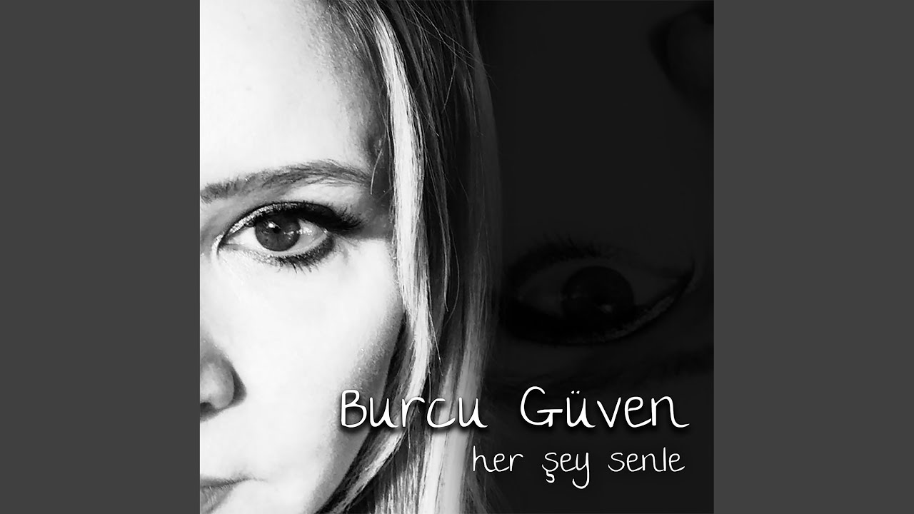 Her Şey Senle