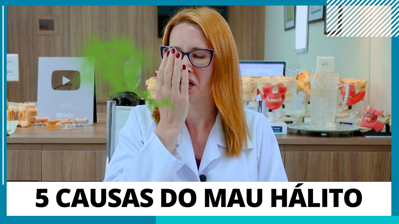5 CAUSAS DO MAU HÁLITO - DRA. DANIELLE SALES
